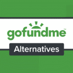 I Tried 7 Best GoFundMe Alternatives (Raise More, Pay Less)